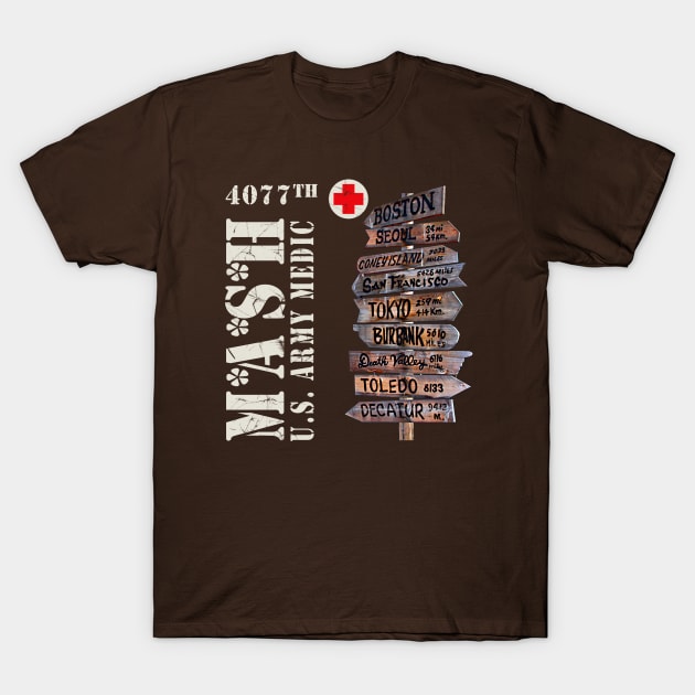 MASH 4077th City Sign T-Shirt by Alema Art